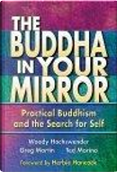 Buddha in Your Mirror by Greg Martin, Herbie Hancock (Foreword), Ted Morino, Woody Hochswender