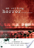 On Writing Horror by Mort Castle