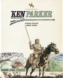 Ken Parker n. 1 by Giancarlo Berardi, Ivo Milazzo