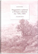 Viaggiatori e vedutisti a Sorrento e dintorni tra '700 e '800. Ediz. a colori by Lucio Fino