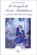 Il vangelo di Maria Maddalena by Daniel Meurois