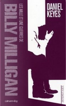 Les mille et une guerres de Billy Milligan by Daniel Keyes