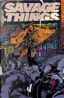 Savage Things by Justin Jordan