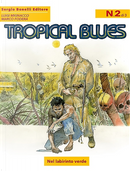 Tropical Blues n. 2 by Luigi Mignacco