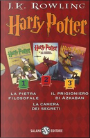 Harry Potter: La pietra filosofale­La camera dei segreti­Il prigioniero di Azkaban by J. K. Rowling