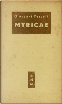 Myricae by Giovanni Pascoli
