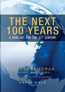 The Next 100 Years by George Friedman