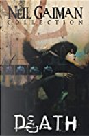 Death. Neil Gaiman collection by Chris Bachalo, Dave McKean, Neil Gaiman
