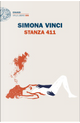 Stanza 411 by Simona Vinci