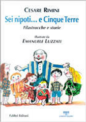 Sei nipoti-- e cinque terre by Cesare Rimini