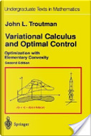 Variational Calculus and Optimal Control by John L. Troutman