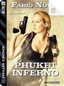 Phuket Inferno by Fabio Novel