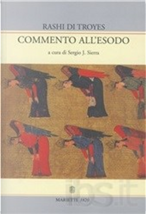 Commento all'Esodo by Rashi di Troyes