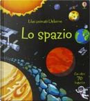 Lo spazio by Benedetta Giaufret, Enrica Rusinà, Rob Lloyd Jones