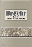 Me-ti by Bertolt Brecht