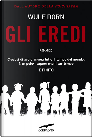Gli eredi by Wulf Dorn