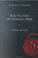 The Picture of Dorian Gray - Original Version by Oscar Wilde