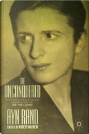 The Unconquered by Ayn Rand