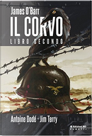 Il corvo - Libro secondo by Antoine Dodé, James O'Barr, Jim Terry