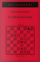La difesa di Lužin by Vladimir Nabokov