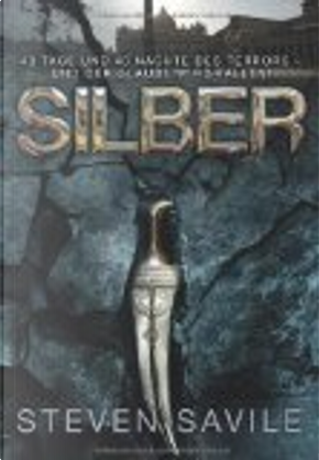 Silber by Steven Savile