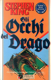 Gli occhi del drago by Stephen King