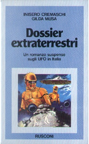 Dossier extraterrestri by Gilda Musa, Inisero Cremaschi