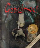 Brian Froud's Goblins by Brian Froud