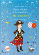Festa in maschera. Piccola collezione Vesto le bamboline. Con adesivi. Ediz. a colori by Fiona Watt