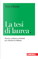 La tesi di laurea by Vera Gheno