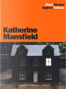 Feuille d'Album-Miss Brill-Mr and Mrs Dove, Il signore e la signora Colombo-Marriage à la mode, Matrimonio à la mode-The doll's house, La casa delle bambole by Katherine Mansfield