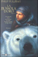 La bussola d'oro by Philip Pullman