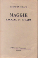 Maggie, ragazza di strada by Stephen Crane