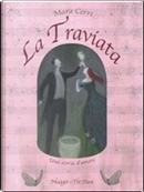 La Traviata by Mara Cerri