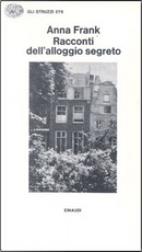 Racconti dell'alloggio segreto by Anne Frank