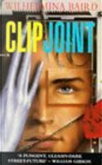 Clipjoint by Wilhelmina Baird