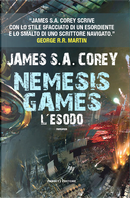 Nemesis Games. L'esodo by James S. A. Corey