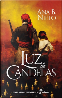 Luz de Candelas by Ana B. Nieto