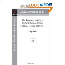 The Ladder of Success in Imperial China by Ping-Ti Ho