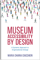 Museum Accessibility by Design by Maria Chiara Ciaccheri