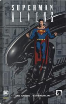 Superman VS Aliens by Chuck Dixon, Dan Jurgens, Jon Bogdanove, Kevin Nowlan