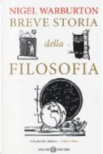 Breve storia della filosofia by Nigel Warburton