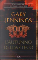 L'autunno dell'azteco by Gary Jennings