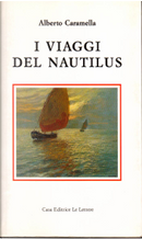 I viaggi del Nautilus by Alberto Caramella