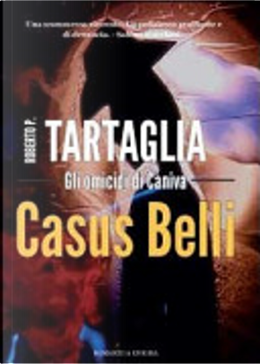 Casus Belli. Gli omicidi di Càniva by Roberto Tartaglia