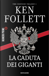 La caduta dei giganti by Ken Follett