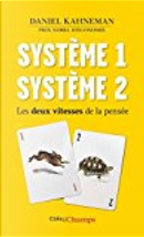 Système 1 système 2 by Daniel Kahneman