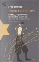 Trilogia del ritorno by Fred Uhlman