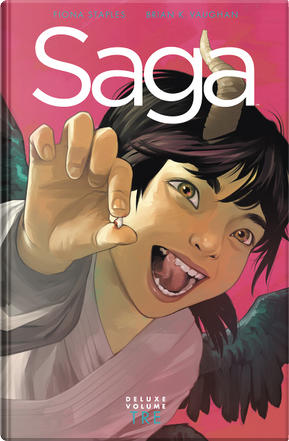 Saga Deluxe vol. 3 by Brian Vaughan, Fiona Staples