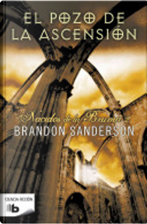 El Pozo de La Ascension. Nacidos de La Bruma 2 by Brandon Sanderson